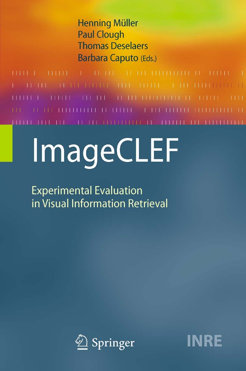 mageCLEF, Experimental Evaluation in Visual Information Retrieval cover page